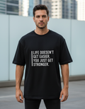 "Get Stronger" Motivational T-Shirt | Oversized 240 GSM Cotton Fitness Streetwear
